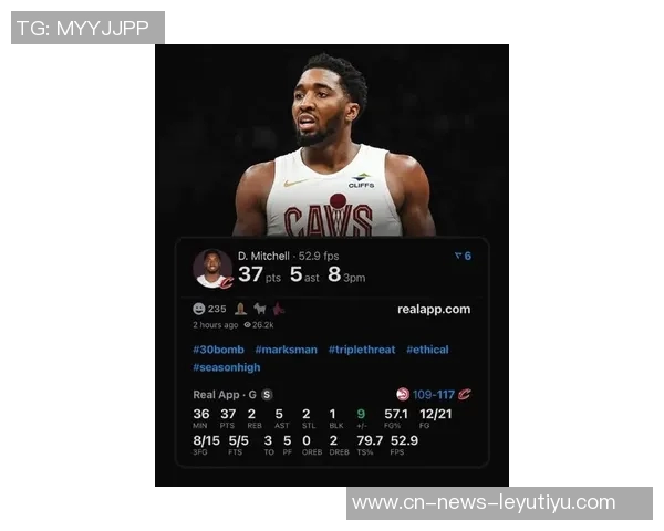 米切尔复出大爆发砍37分助队止连败八记三分展现超强火力